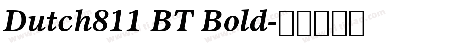 Dutch811 BT Bold字体转换